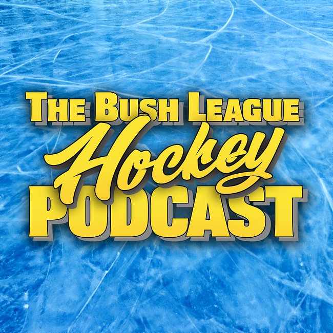 The Bush League Hockey Podcast
