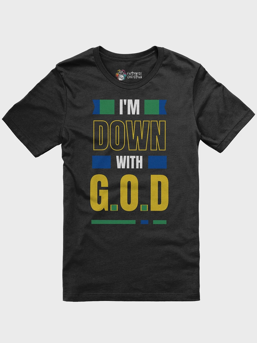 I'm Down With G.O.D- Funny Christian T-Shirt product image (2)