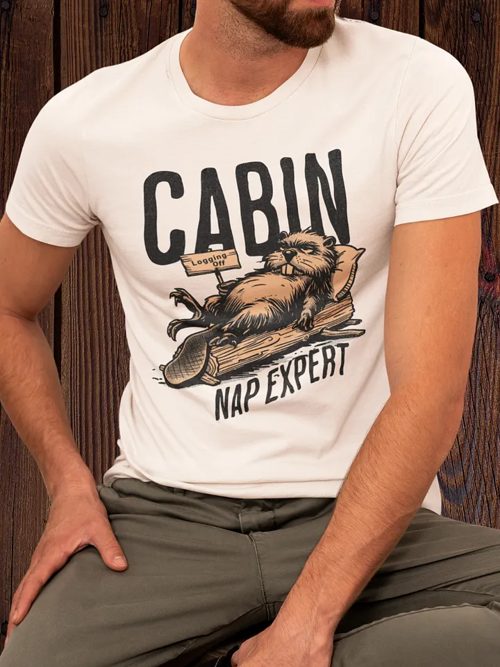 Funny Beaver Shirt – Cabin Nap Expert T-Shirt for Nature Lovers product image (1)