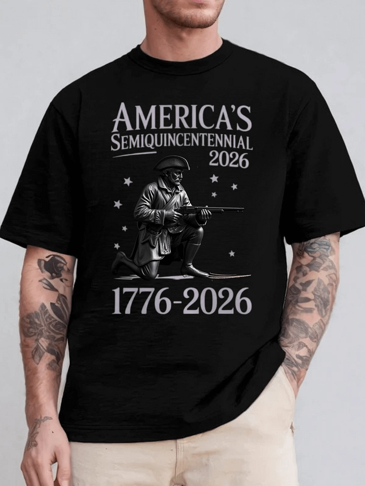 America's Semiquincentennial 2026 Tee | 250 Years USA Independence | Revolutionary War Patriot Shirt | 1776-2026 Commemorative T-Shirt product image (1)