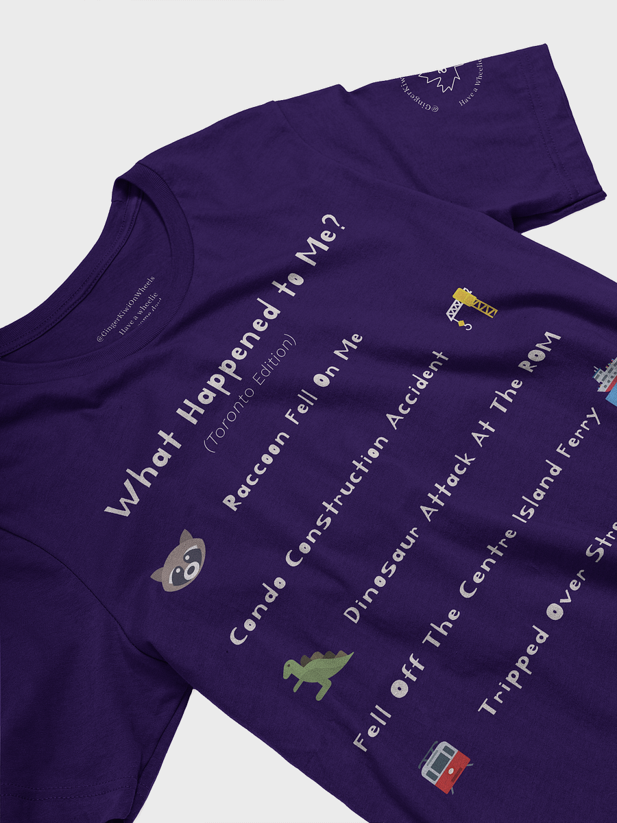 WHAT HAPPENED TO ME ? (Toronto Edition): Super Soft T-shirt, Purple product image (3)
