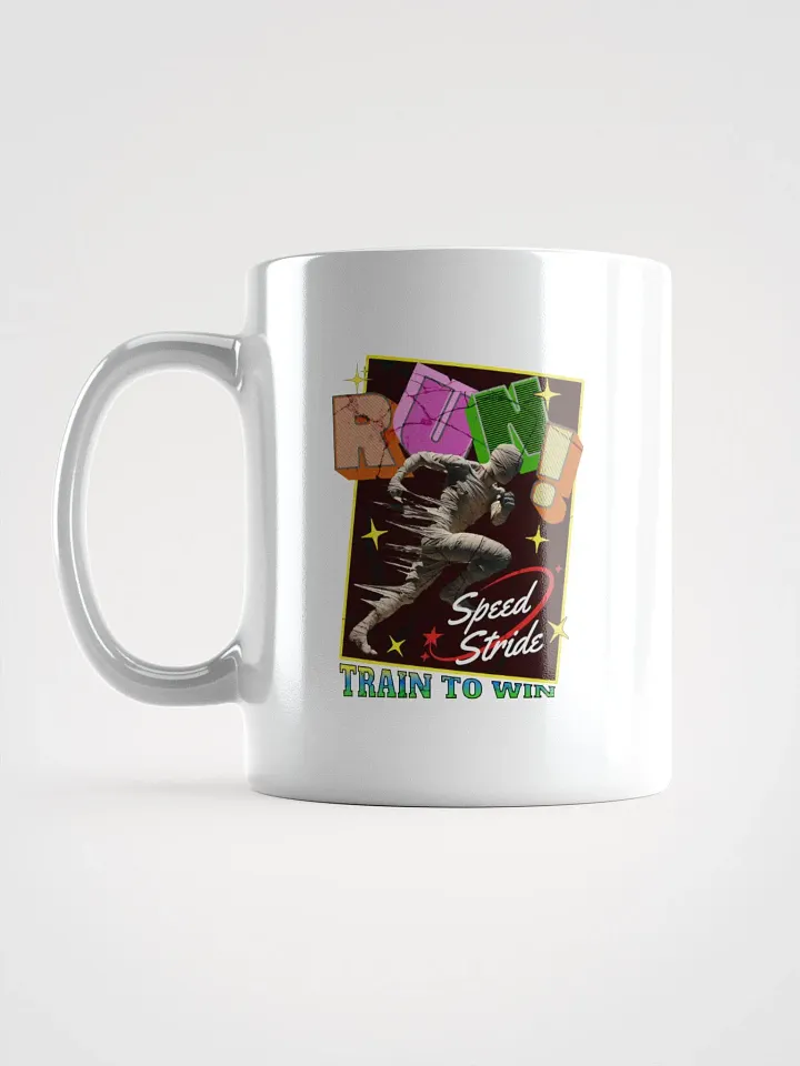 Train To Win Block Letters Run! Speed Stride Mummy Mug product image (1)