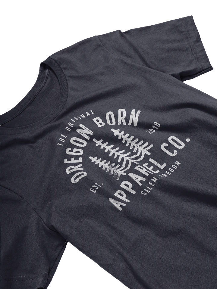 The Original Oregon Born Apparel Co T-Shirt product image (2)