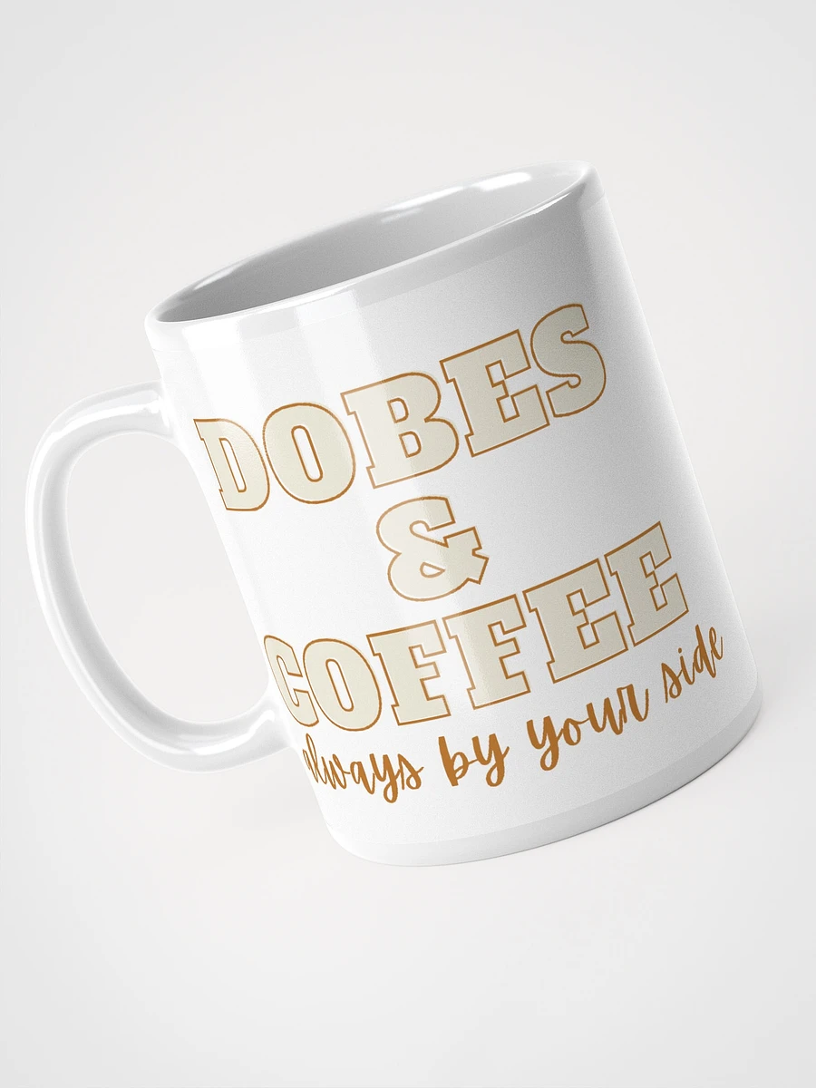 Dobes & Coffee, always by your side Mug product image (4)