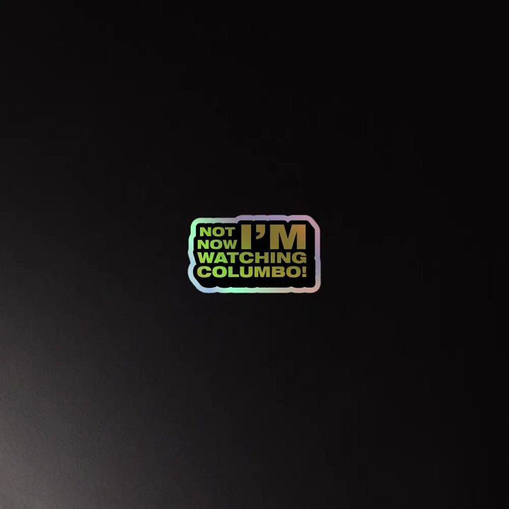 Not Now! Holographic Sticker product image (4)