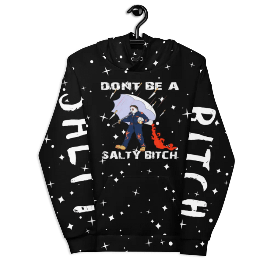 dont be a salty bitch hoodie product image (6)