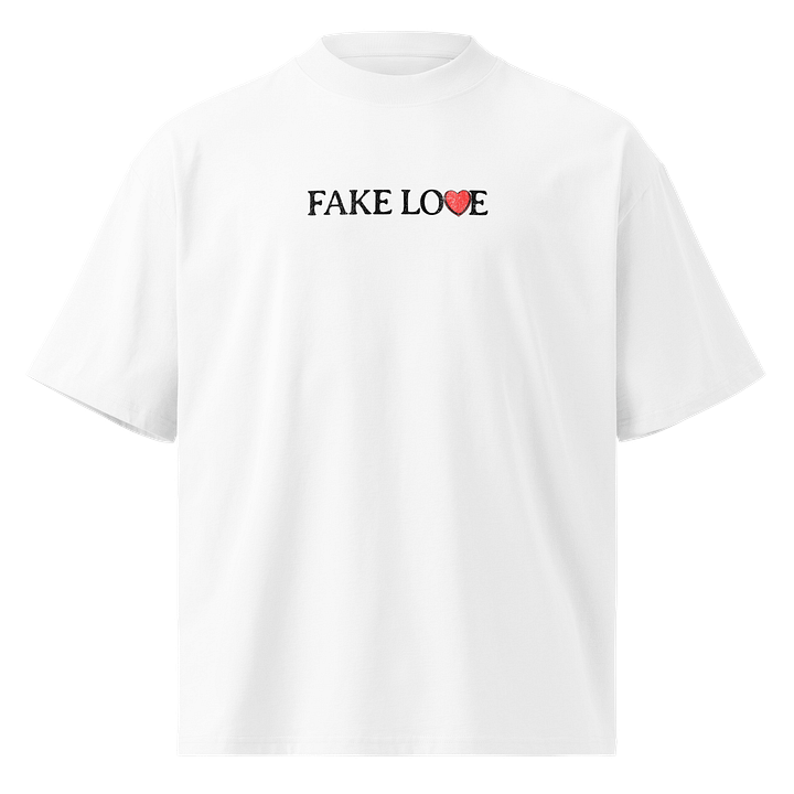 Fake Love Oversized T-Shirt product image (1)