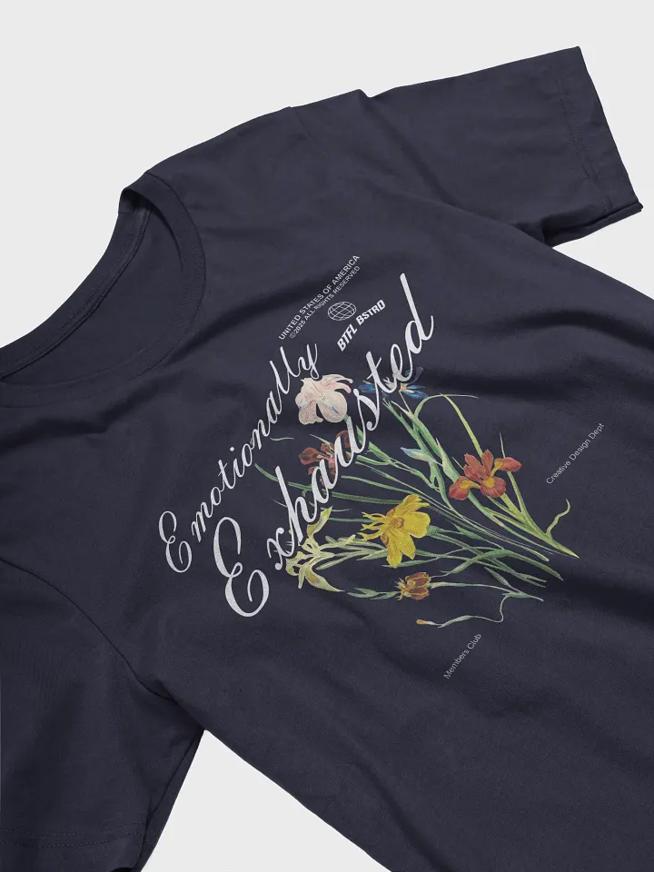 Emotionally Exhausted - Tee (BB x BC) product image (8)