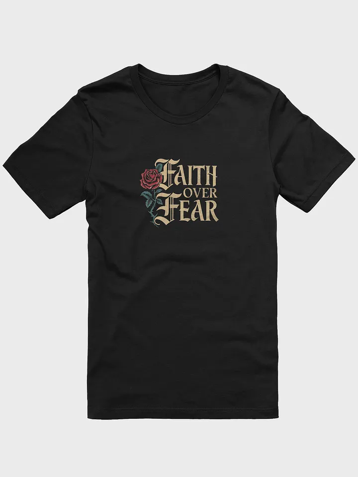 faith over fear tee unisex product image (2)