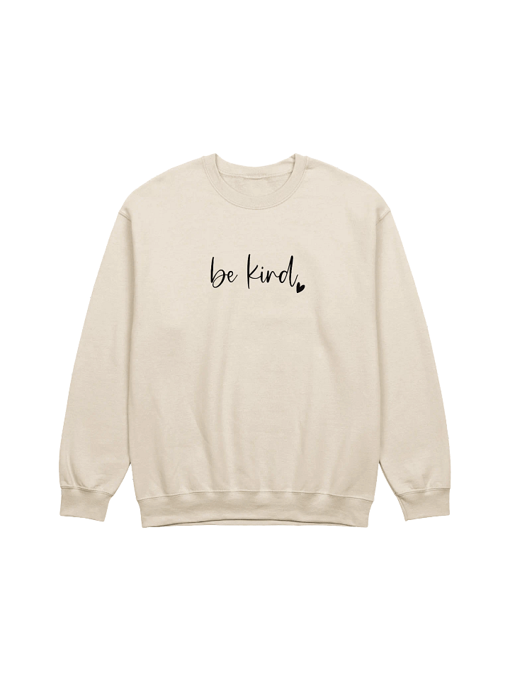 Be Kind Sweatshirt (Unisex) product image (7)