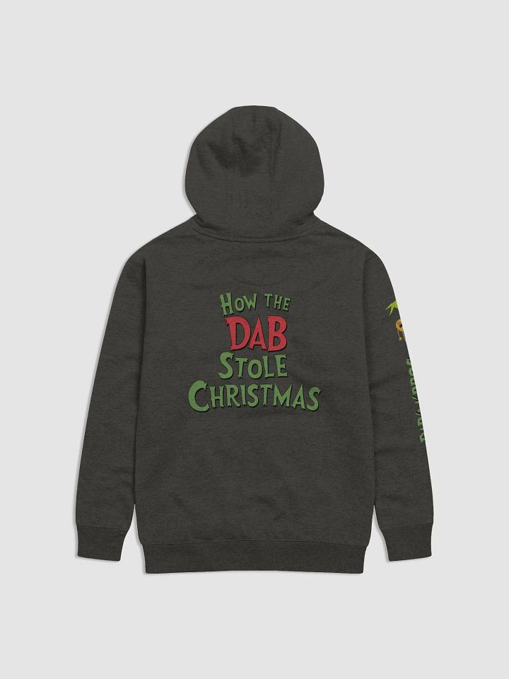 How The Dab Stole Christmas Hoodie (free gift with purchase returning customers only) product image (6)