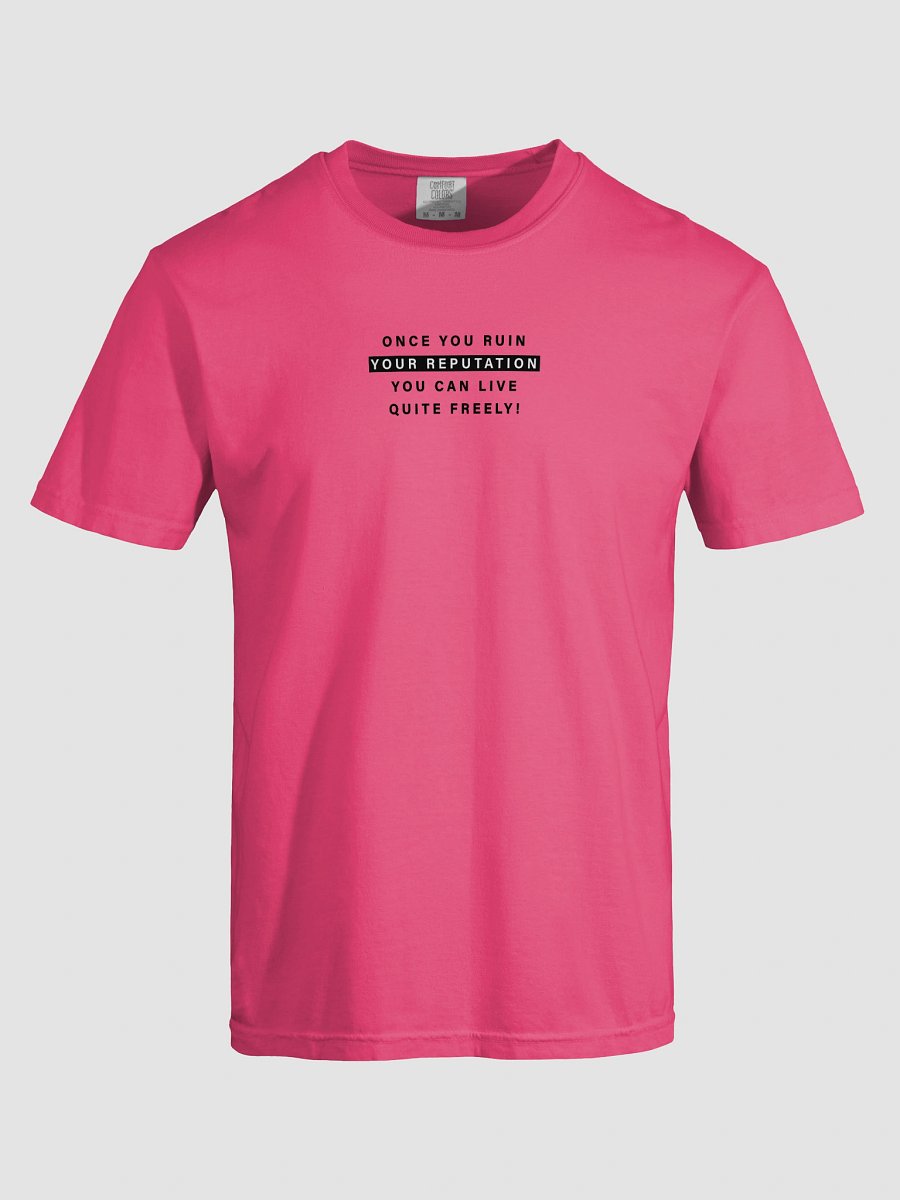 ruin your reputation pink tee product image (5)