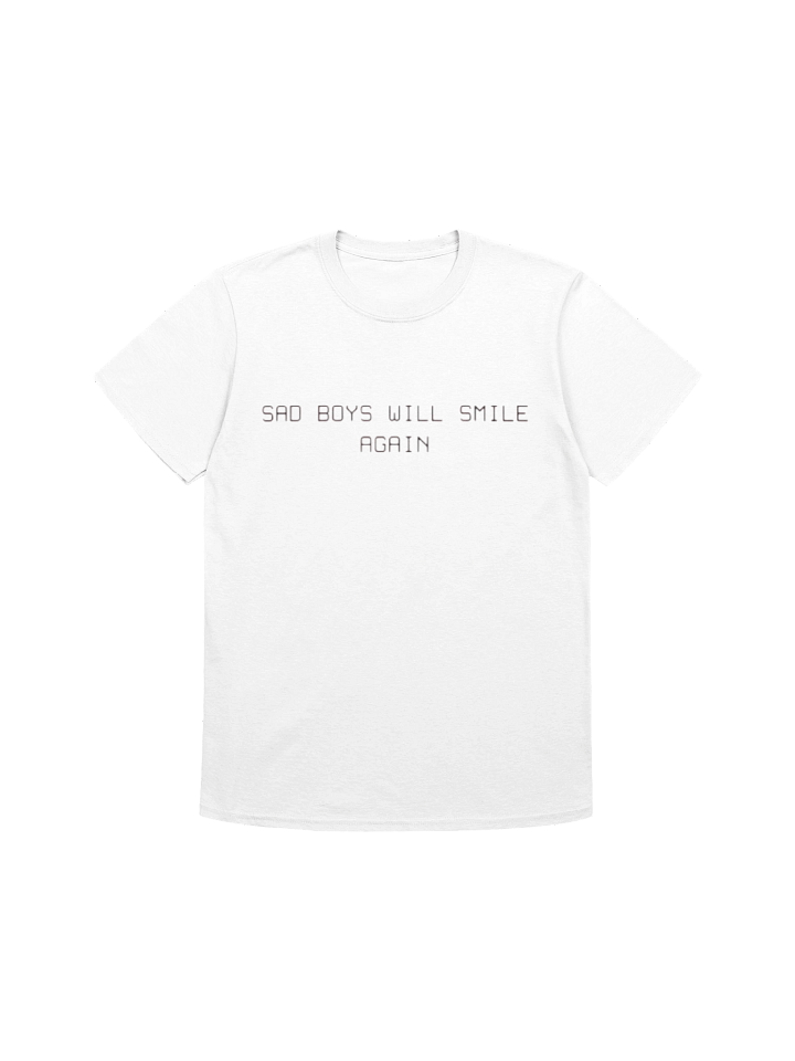 Say Boys Will Smile Again T-Shirt product image (1)