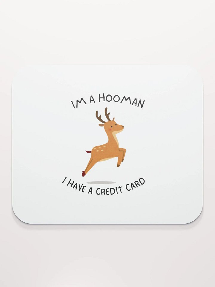 I'm a Hooman Mouse Pad product image (2)