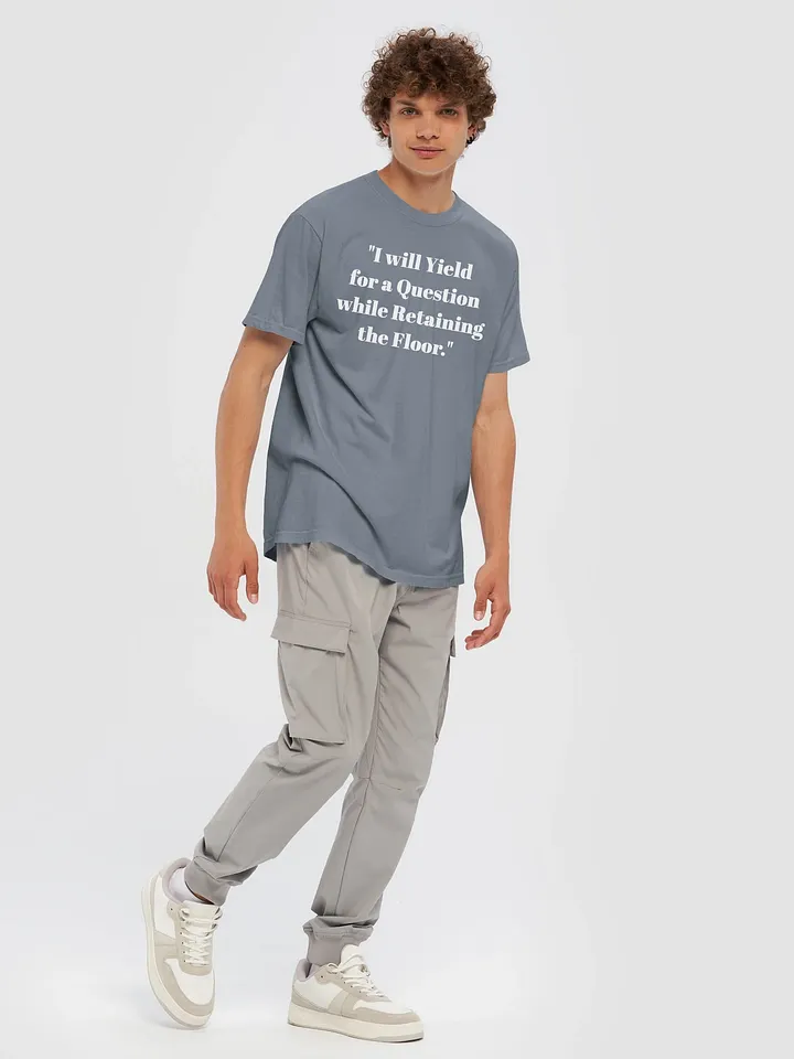 I Will Yield for a Question Comfort Colors Tee product image (2)