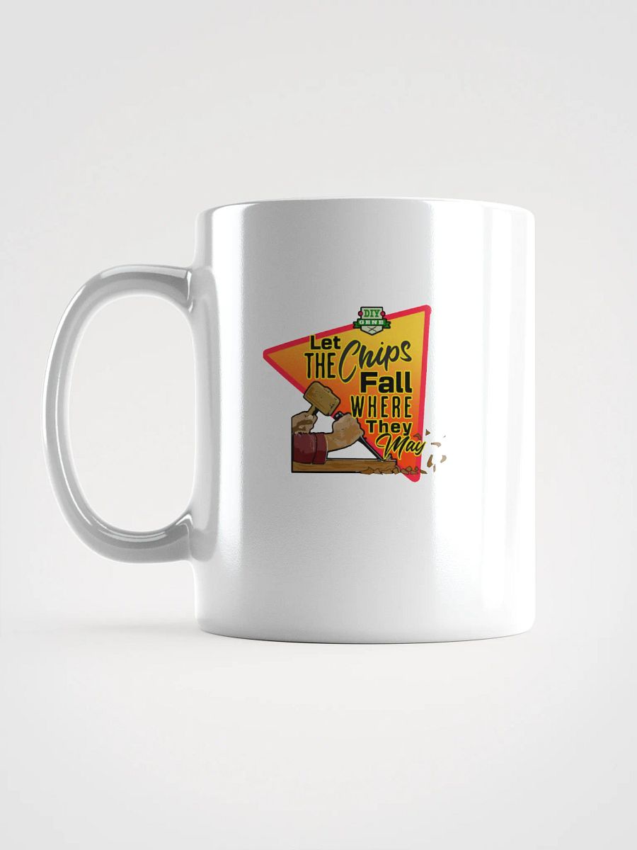 Let The Chips Fall Where They May Cup product image (18)