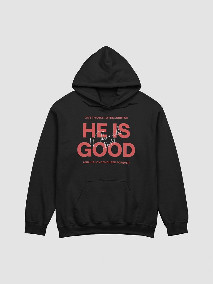 HE IS GOOD HOODIE product image (1)