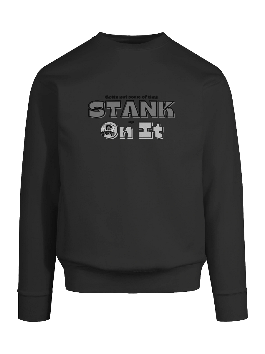 Stank on It Sweatshirt product image (9)