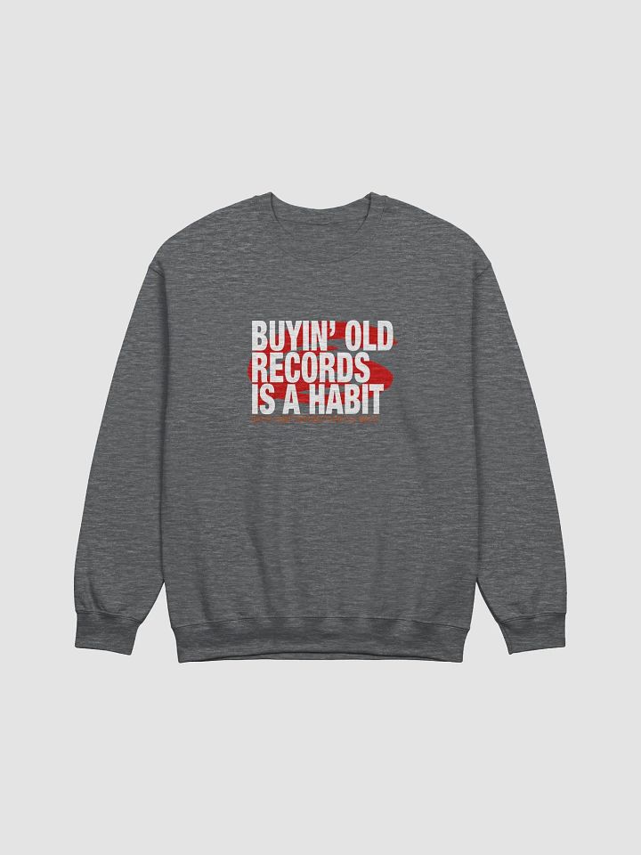 Buyin' Old Records Sweat product image (1)