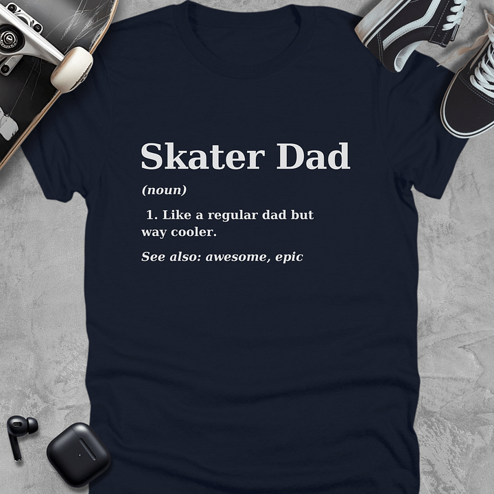 Skater Dad Definition, Funny Skate T-Shirt Unisex, Fathers Day product image (3)