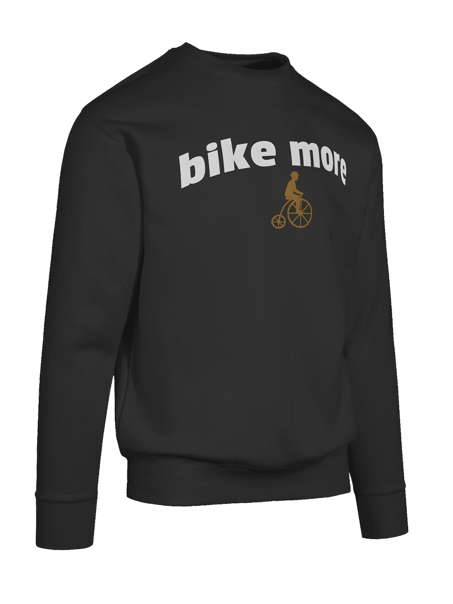 Bike More Sweatshirt with vintage penny-farthing bicycle icon product image (83)