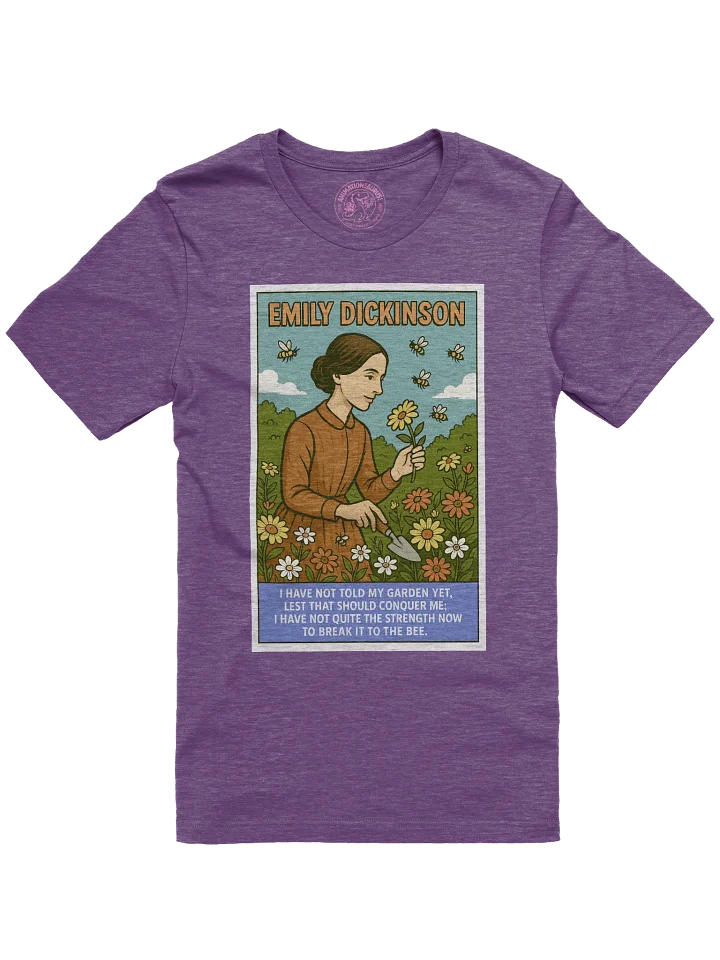 Emily Dickinson Poetry "I Have Not Told My Garden Yet" Concert Tee Fit Unisex T-Shirt product image (49)
