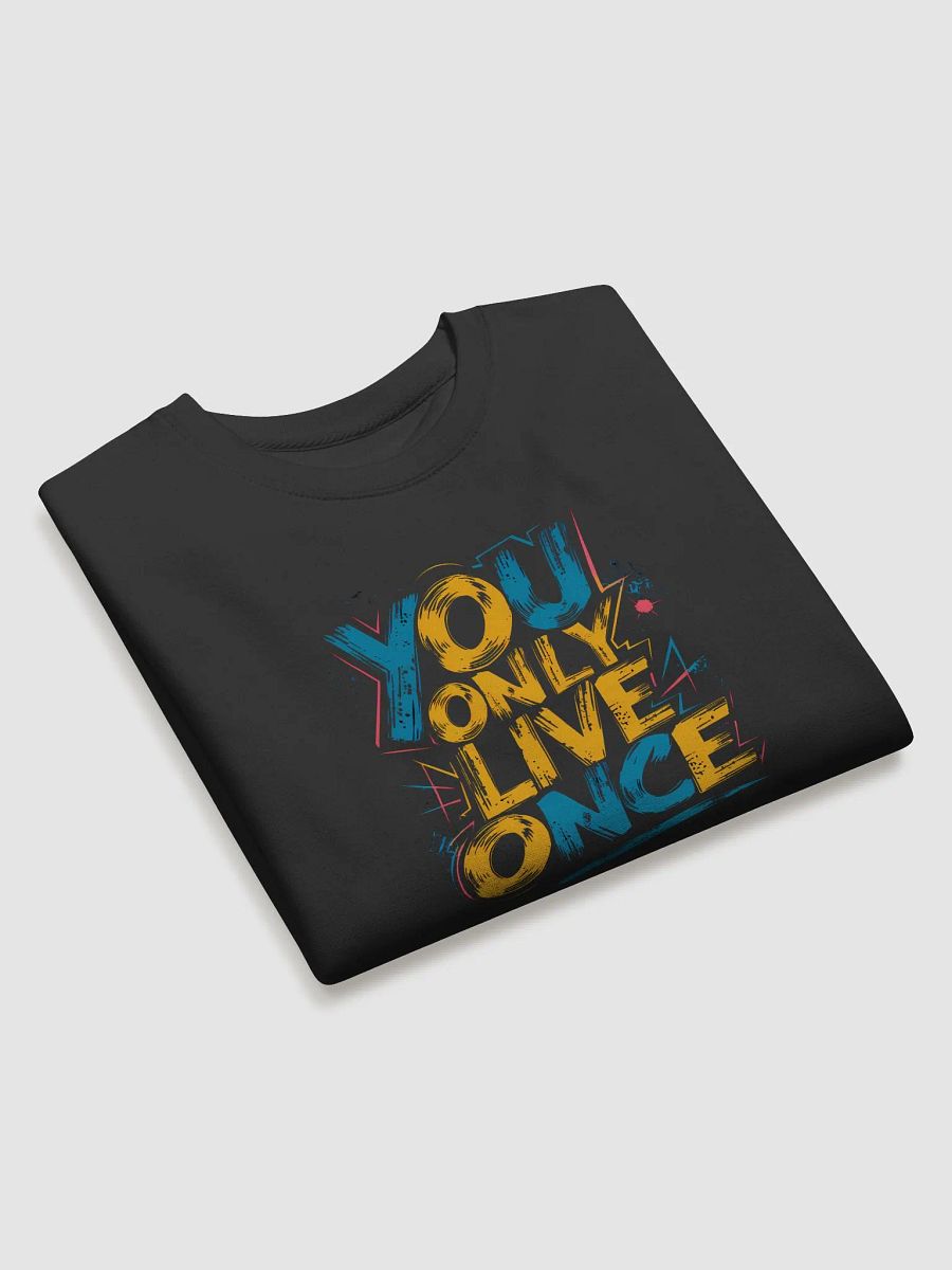 You Only live Once Hoodie product image (3)