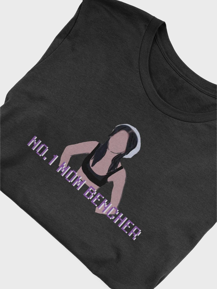 NO. 1 MOM BENCHER T-Shirt [PRINTED] product image (4)