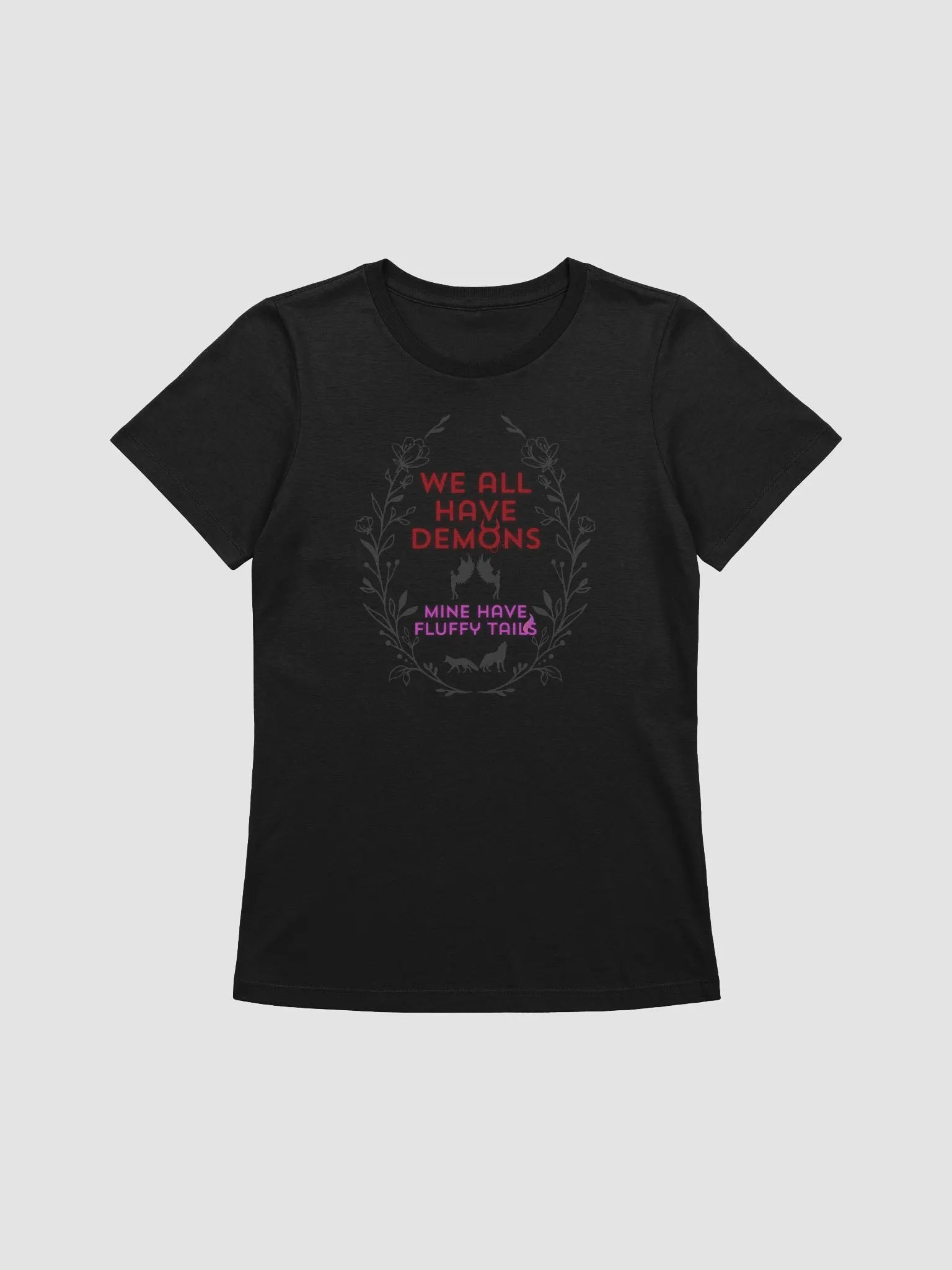 We All Have Our Demons Woman's Shirt product image (1)