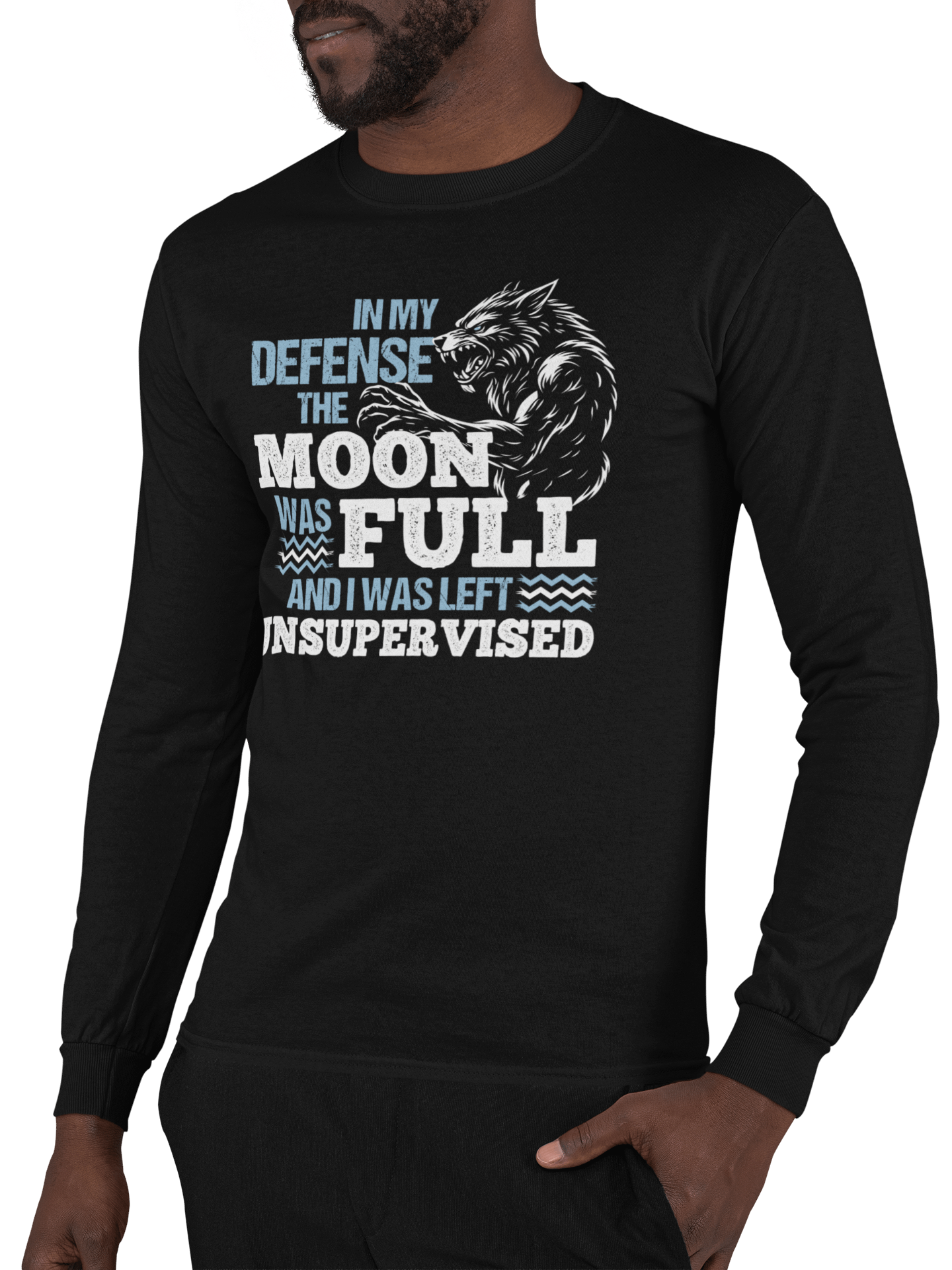 Funny Full Moon Werewolf Quote - Long Sleeve Shirt product image (6)