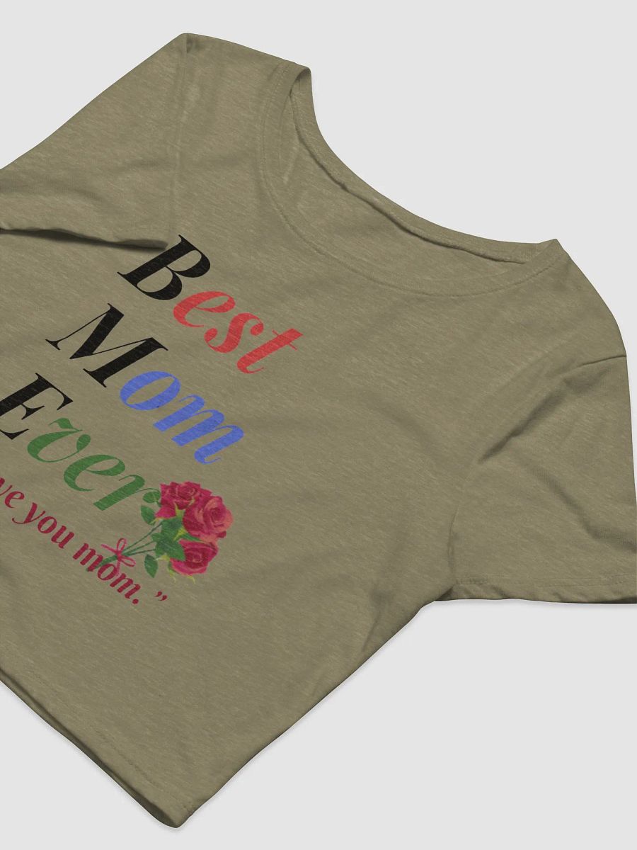 Best Mom Ever Bella+Canvas Women's Crop Baby Tee product image (5)