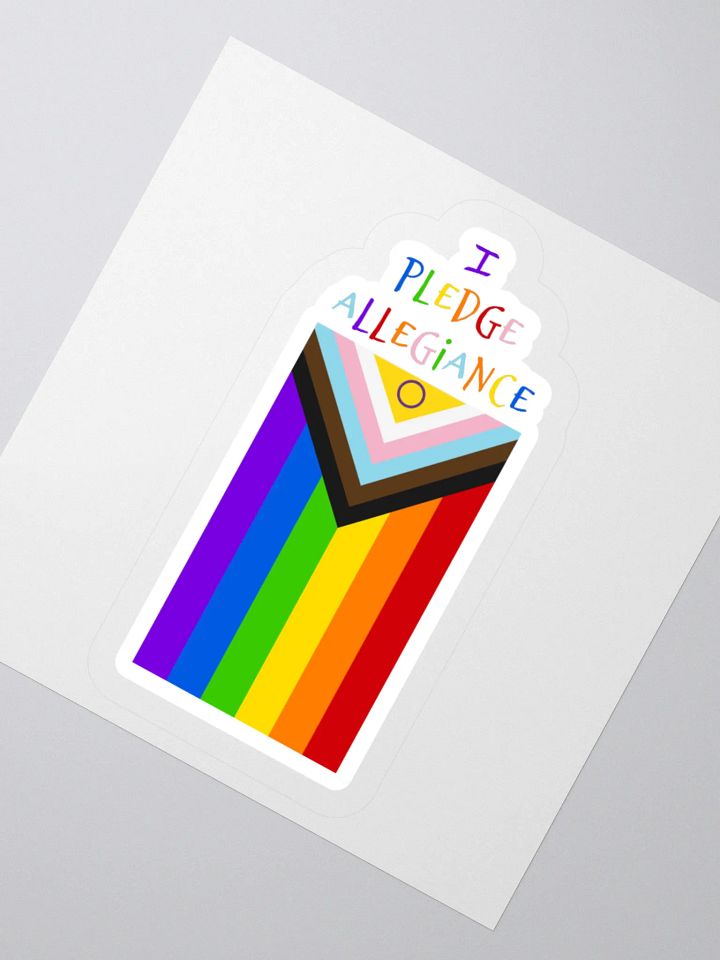 I Pledge Allegiance (Progress Flag) Sticker product image (2)