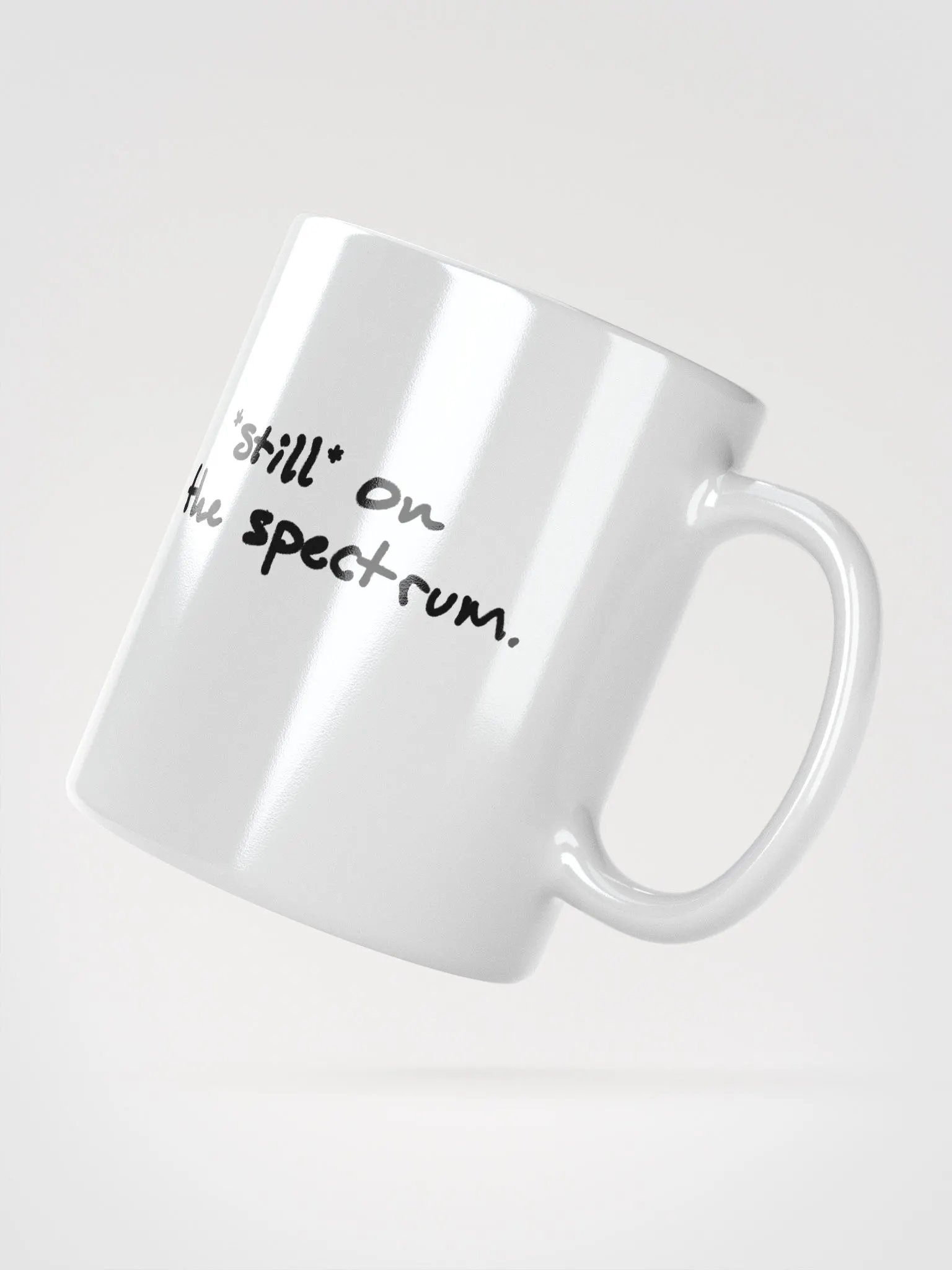 *still* on the spectrum Ceramic Mug product image (3)
