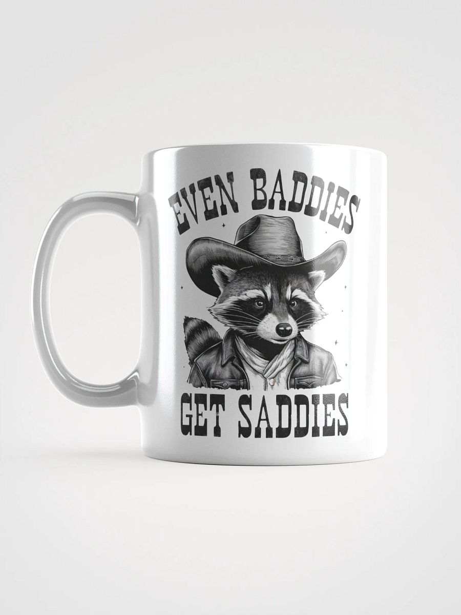Even Baddies Get Saddies Raccoon Mug product image (17)