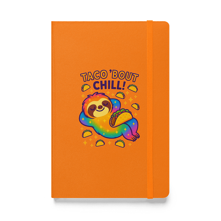 Taco 'Bout Chill – Funny Sloth Taco Journal | Sloths Having Snacks Collection product image (1)