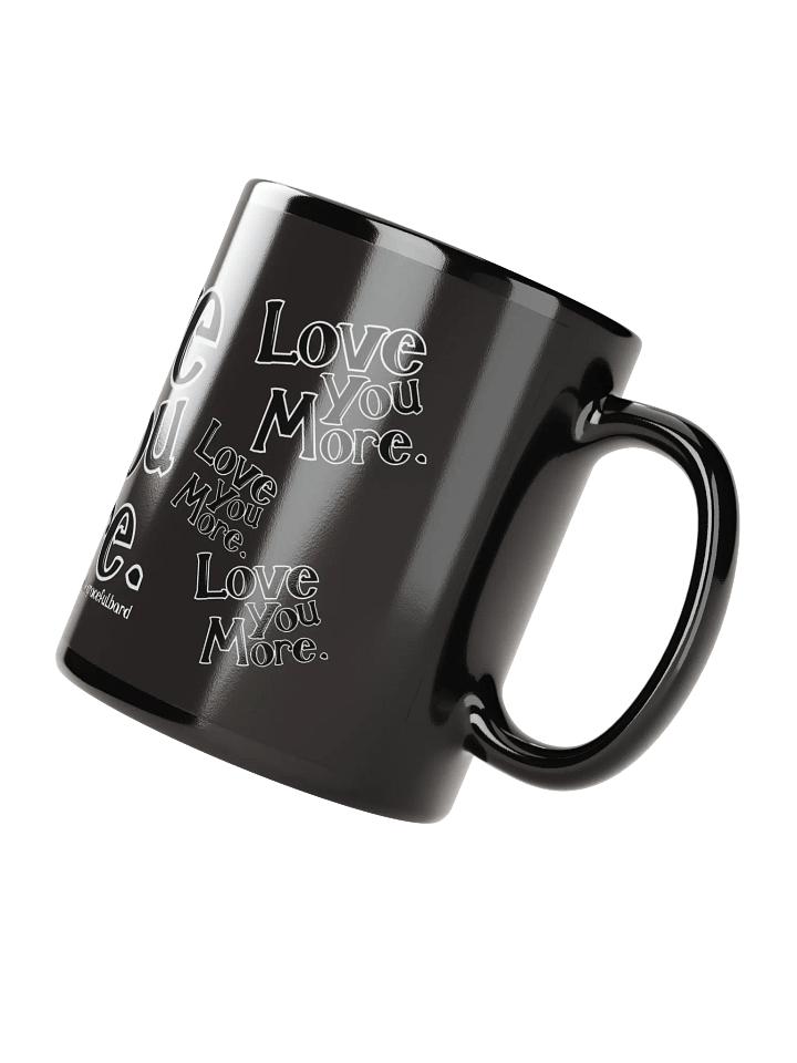 Love You More Stylized Mug product image (2)