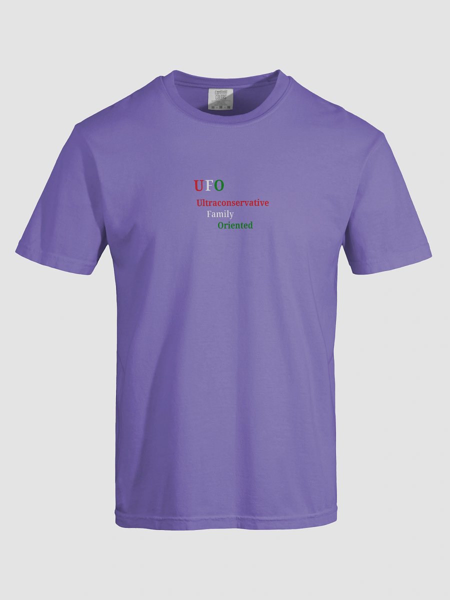 UFO Ultraconservative Family Oriented T-Shirt product image (7)