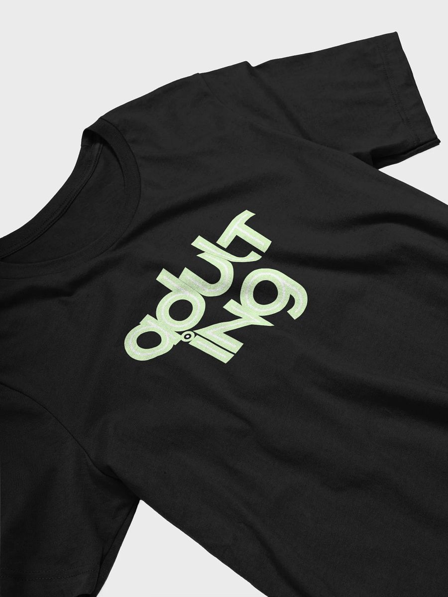 Neon Adulting Vibes T-Shirt product image (3)