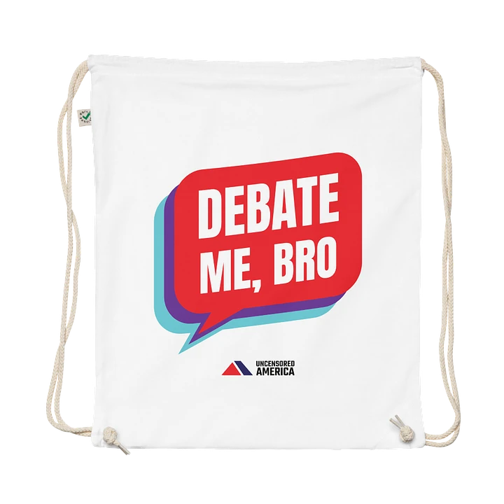 Debate Me, Bro - Bag product image (1)