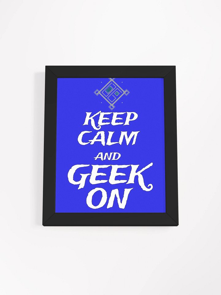 Keep Calm and Geek On product image (4)