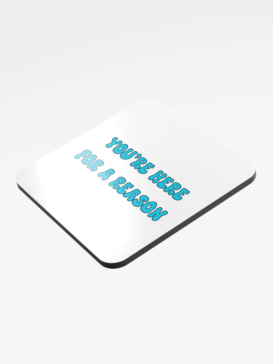 For A Reason Coaster product image (3)