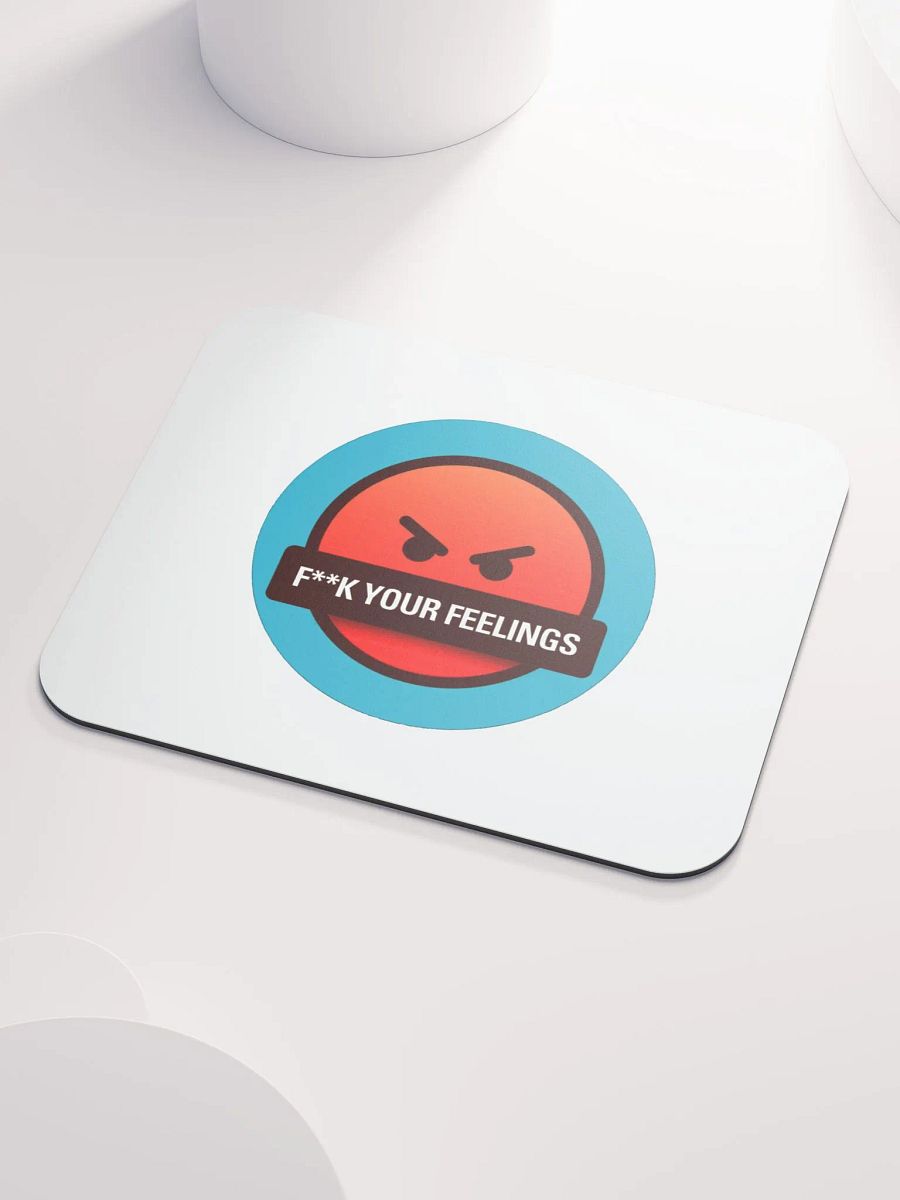 F**k Your Feelings Mouse Pad product image (3)