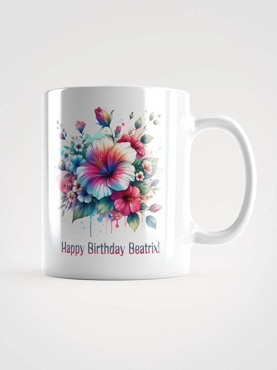 Happy Birthday Beatrix White Glossy Mug product image (1)