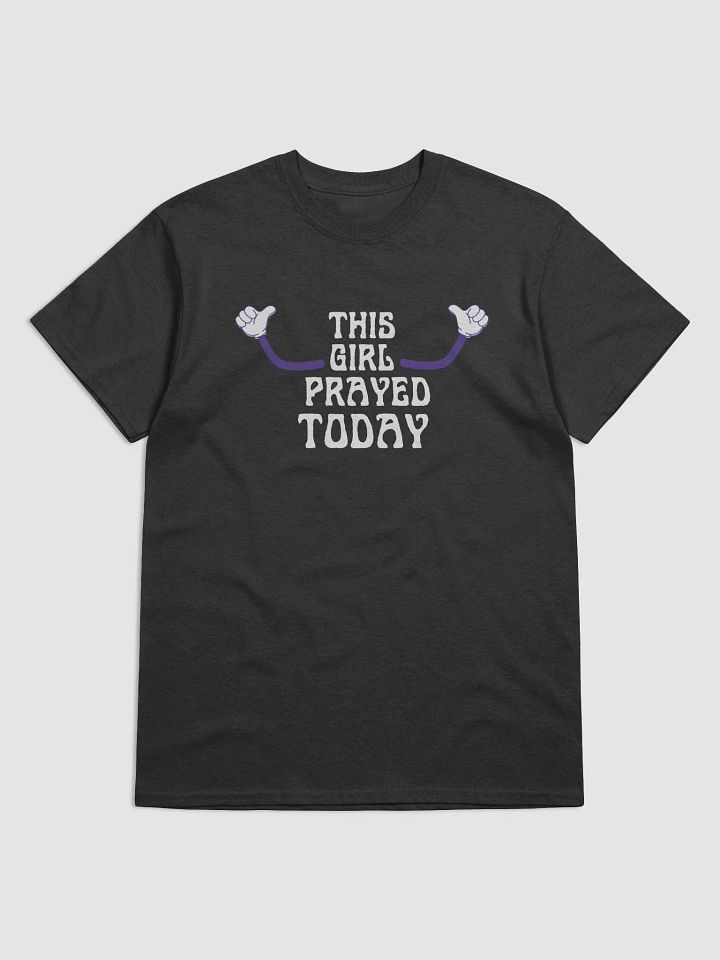 This Girl Prayed Today– Streetwear Faith Tee product image (1)