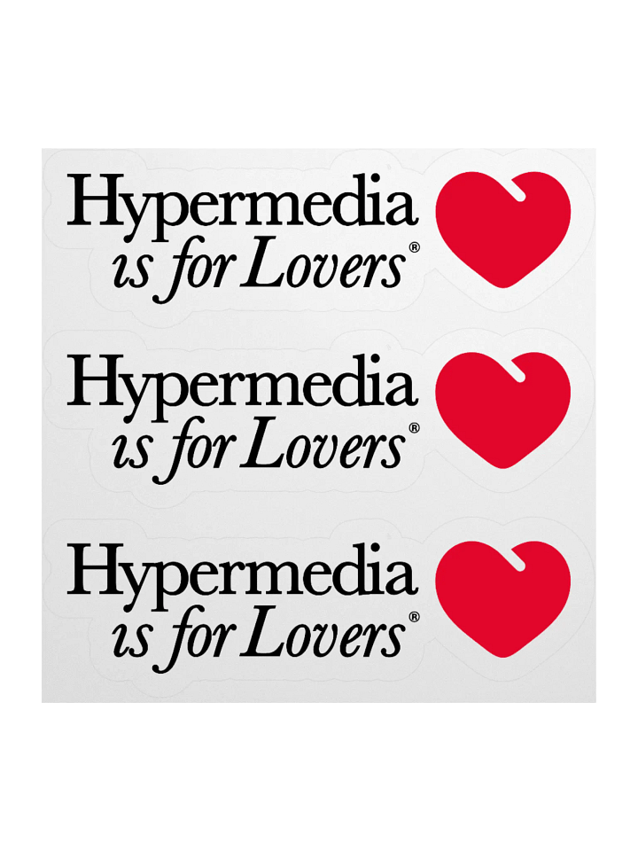 hypermedia is for lovers sticker product image (1)