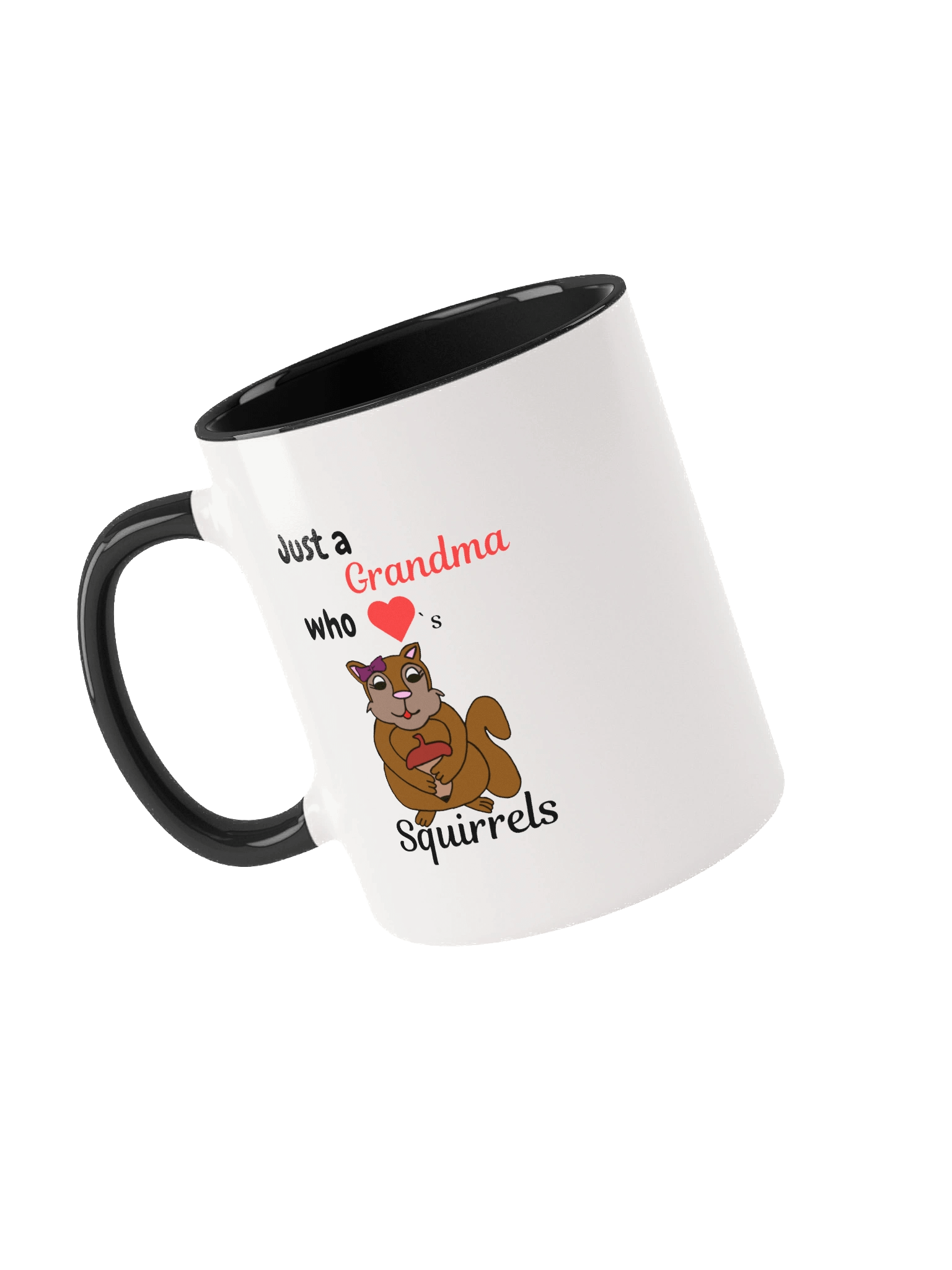 Just a Grandma Who Loves Squirrels – Funny Coffee Mug for Animal Lovers product image (4)