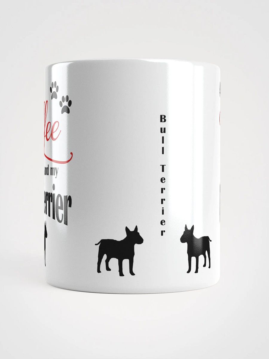 Coffee and my Bull Terrier Mug product image (5)