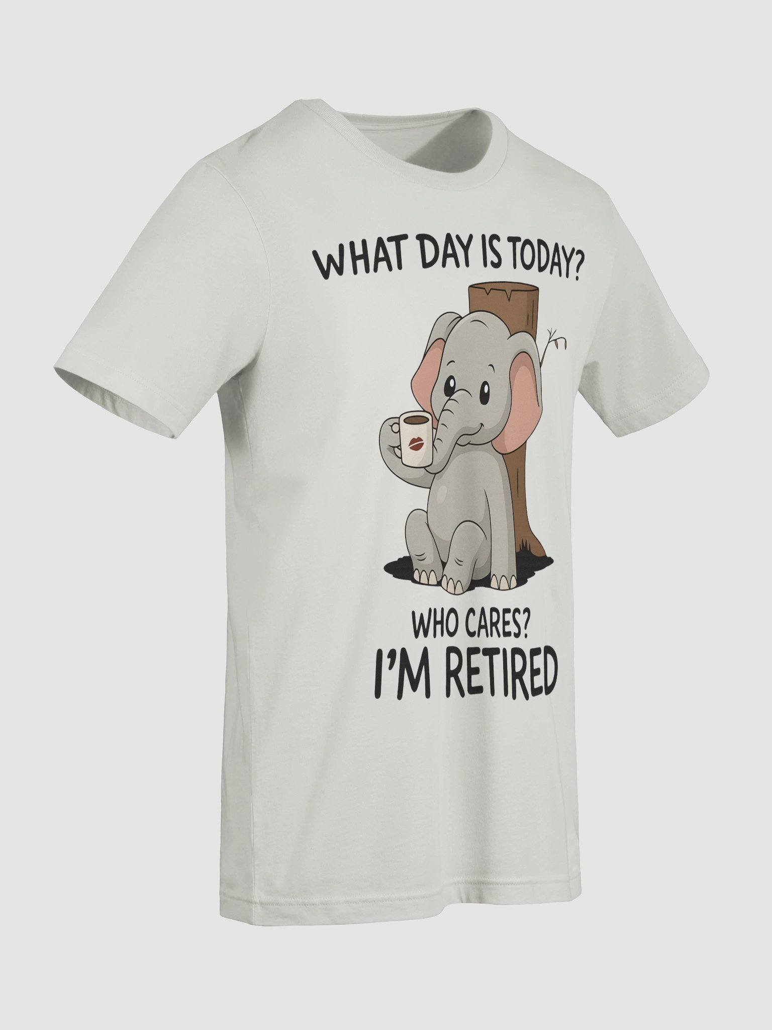 I'm Retired – Funny Elephant Coffee T-Shirt product image (27)