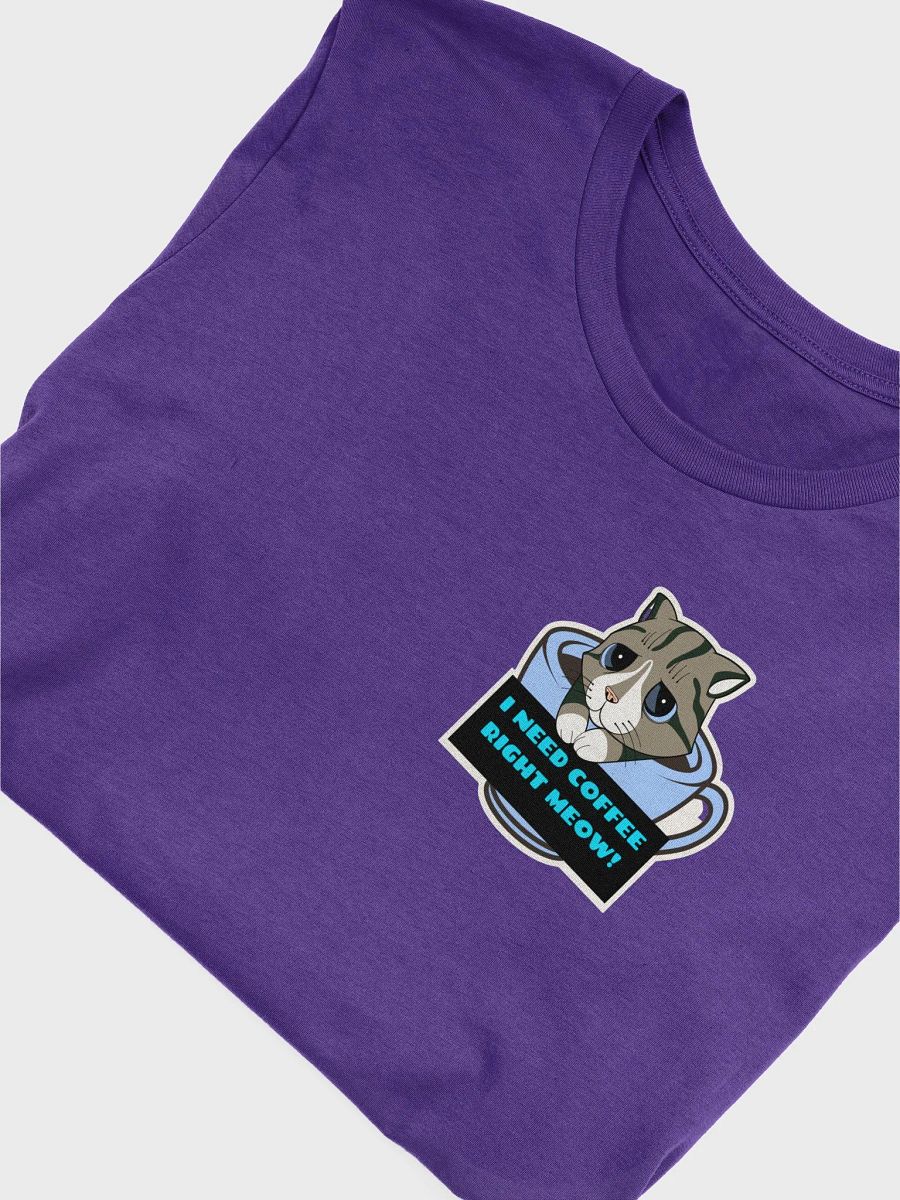 I Need Coffee Right Meow! - Supersoft T-Shirt product image (30)