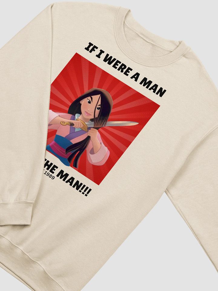 If I were a Man Crewneck Sweatshirt product image (2)